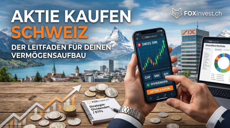 Aktien kaufen Schweiz